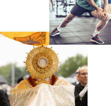 Collage: A man stretching before a workout, and a monstrance with the Eucharist carried in a procession, and a blue medicine ball being lifted.